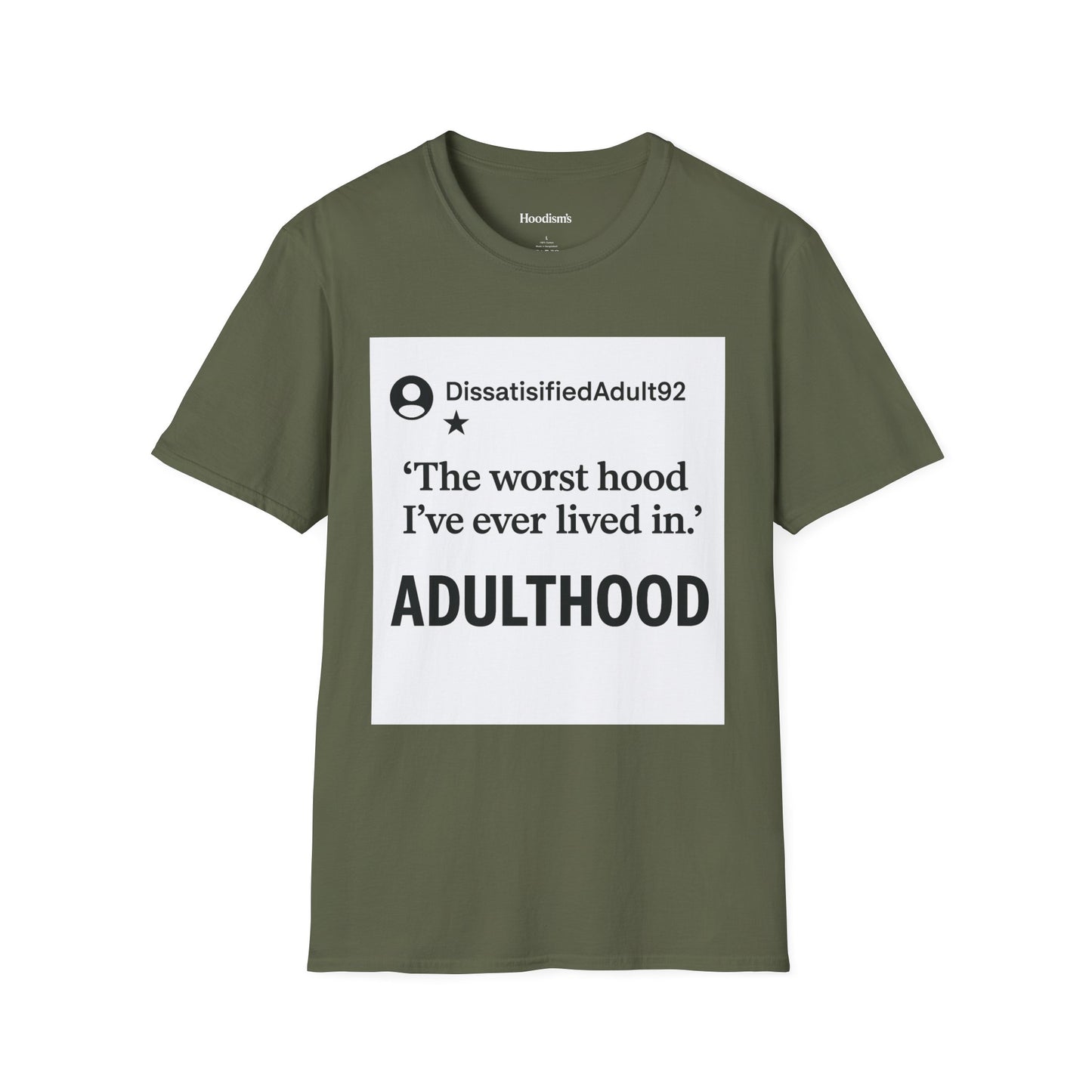 Worst Hood Ever, Adulthood - Tee