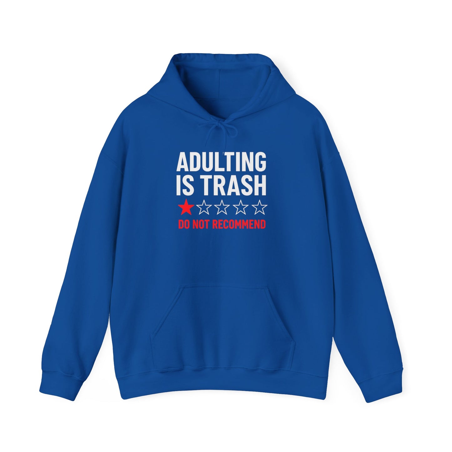 'Adulting is Trash' Hoodie Sweatshirt
