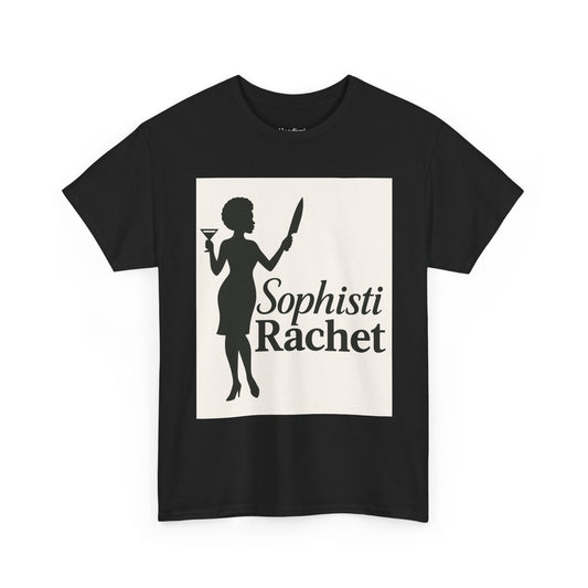 SophistiRachet 2  Tee