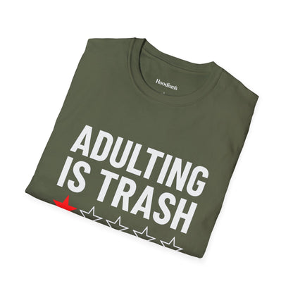 Adulting is Trash Tee