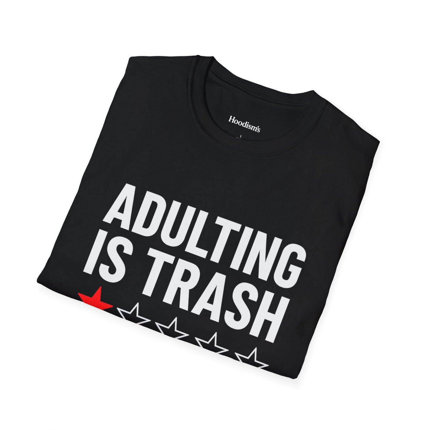 Adulting is Trash Tee